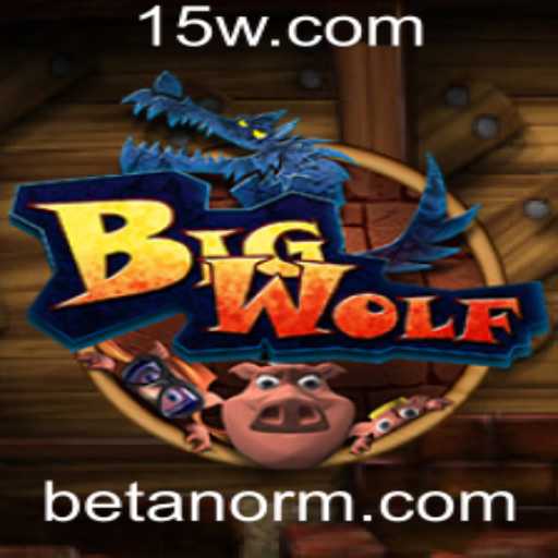 BigWolf: Uma Imersão no Mundo do Jogo com Betano