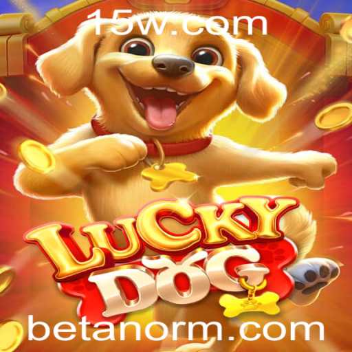 Descubra o Excitante Mundo de LuckyDog no Betano