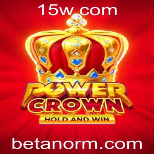 Descubra o Mundo Emocionante de PowerCrown na Plataforma Betano