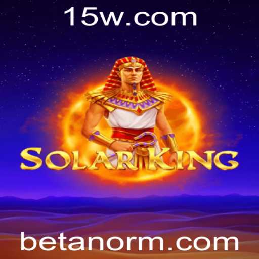 Descubra o Fascínio do Jogo SolarKing no Betano